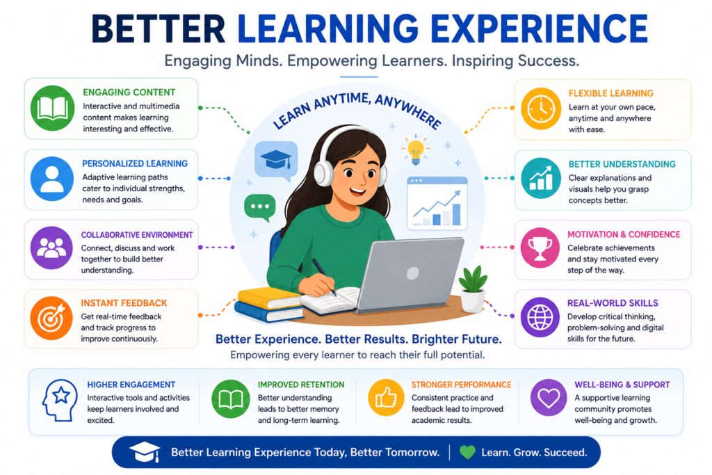 better learning experience